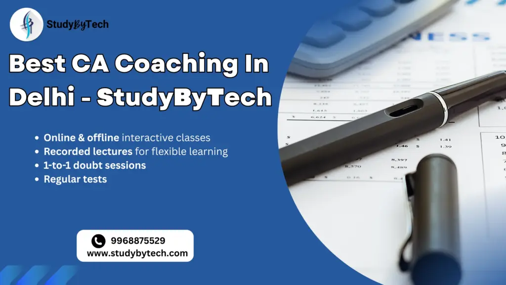 Best CA Coaching Classes In Delhi