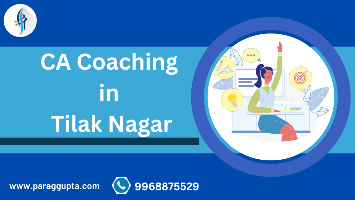 CA-Coaching-in-Tilak-Nagar.