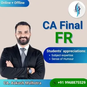 CA Final FR by CA Akash Malhotra sir