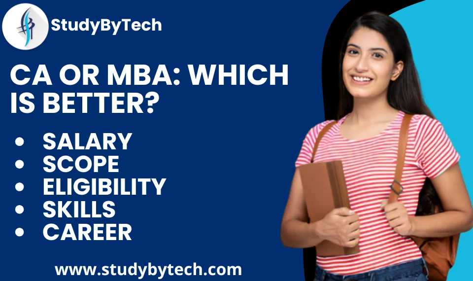CA or MBA 