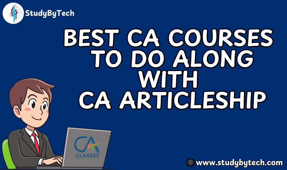 Courses to do along with CA articleship