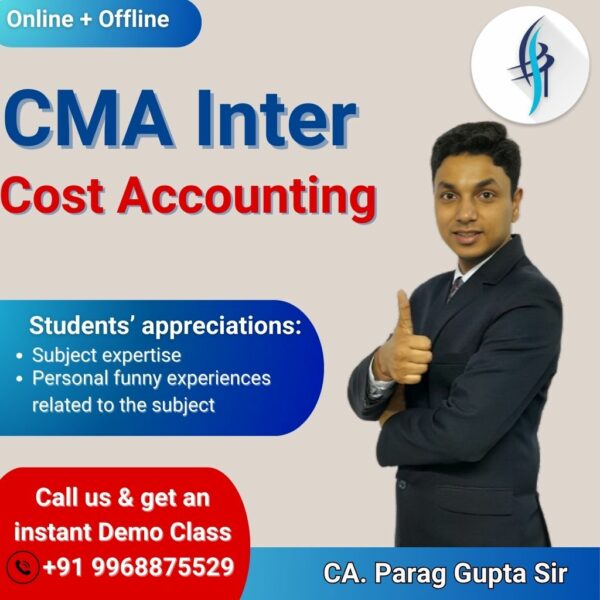 CMA Inter Cost Accounting by CA Parag Gupta sir