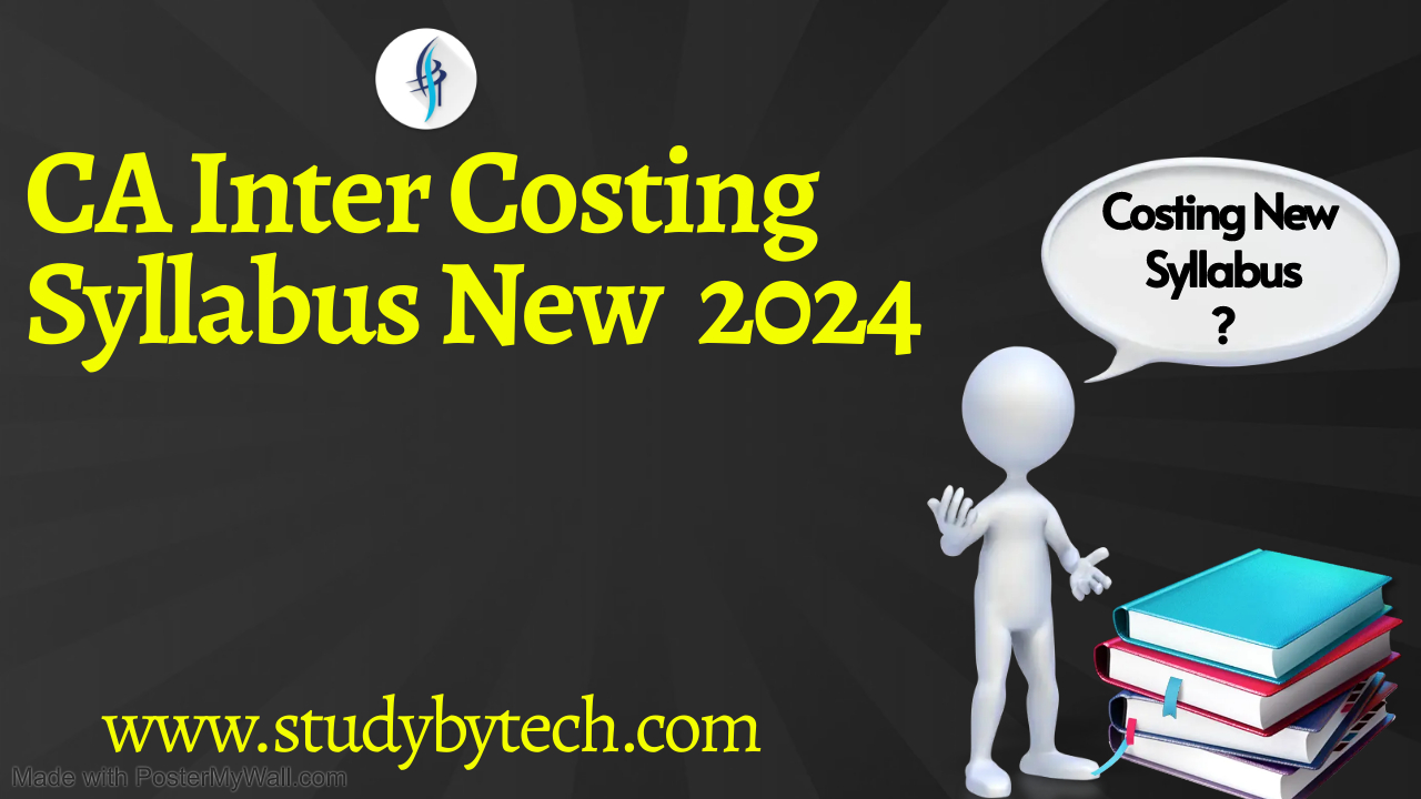 CA Inter Costing New Syllabus 2024