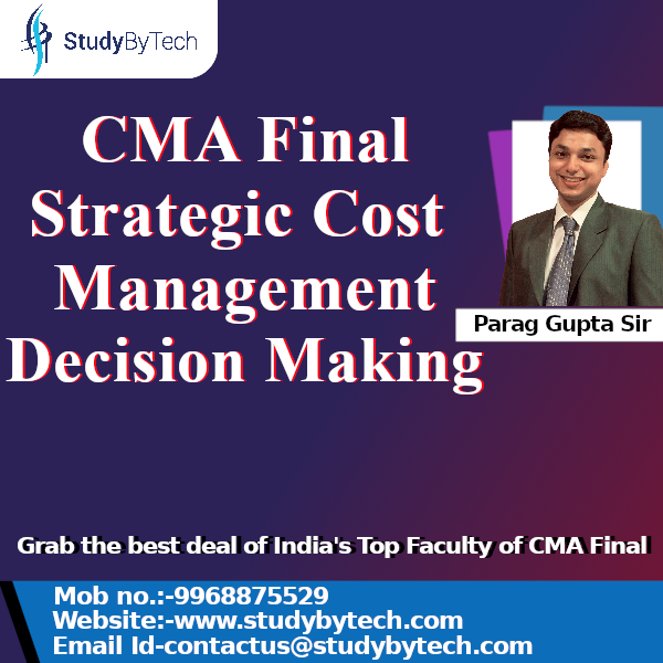 CMA-Final-Strategic-cost-management-Decision-Making-course