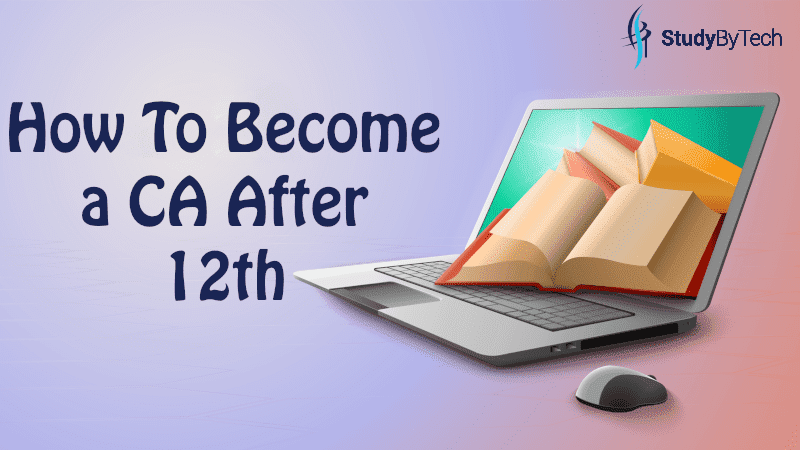 How to Become a CA in India After 12th
