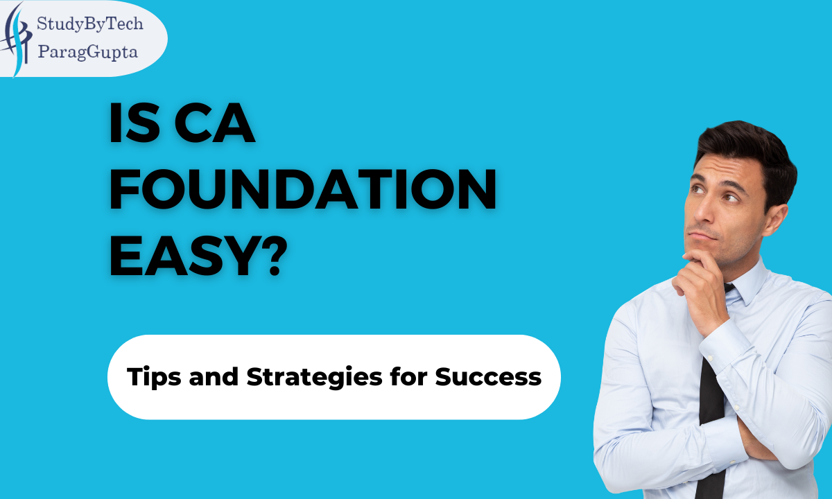 is ca foundation easy