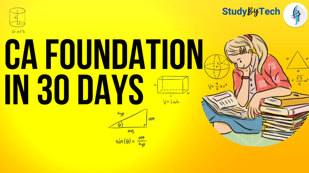 CA Foundation 30 Day Study Schedule