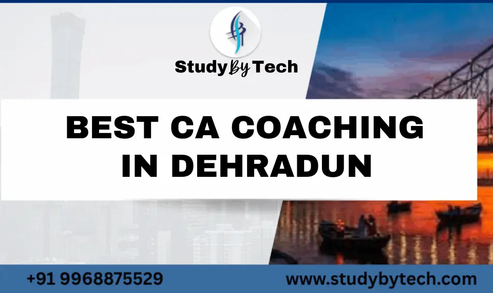 CA Coaching Classes in Dehradun