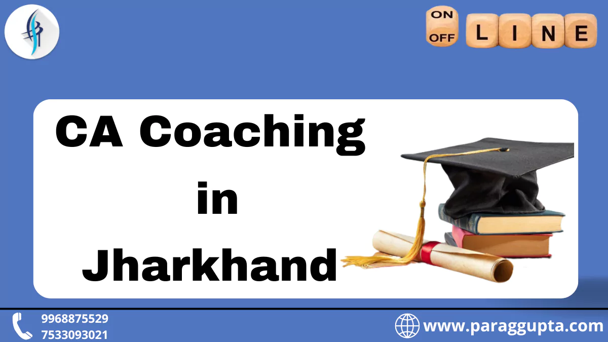 CA Coaching in Jharkhand
