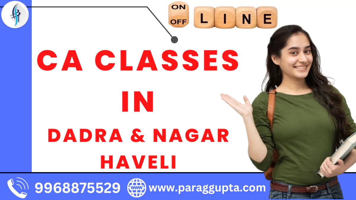 ca-classes-in-Dadra and Nagar Haveli