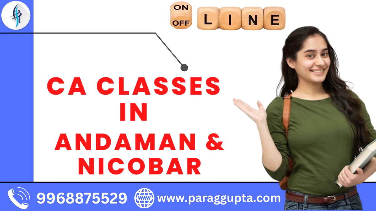 CA Classes in Andaman and Nicobar