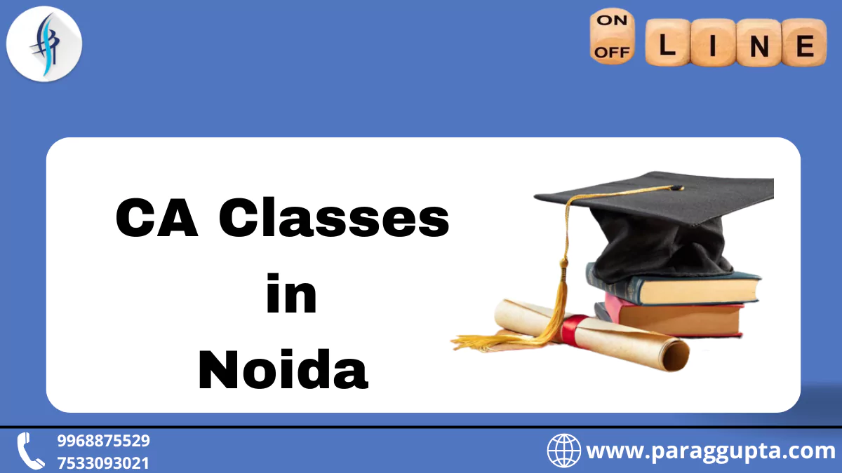 ca-classes-in-Noida-8
