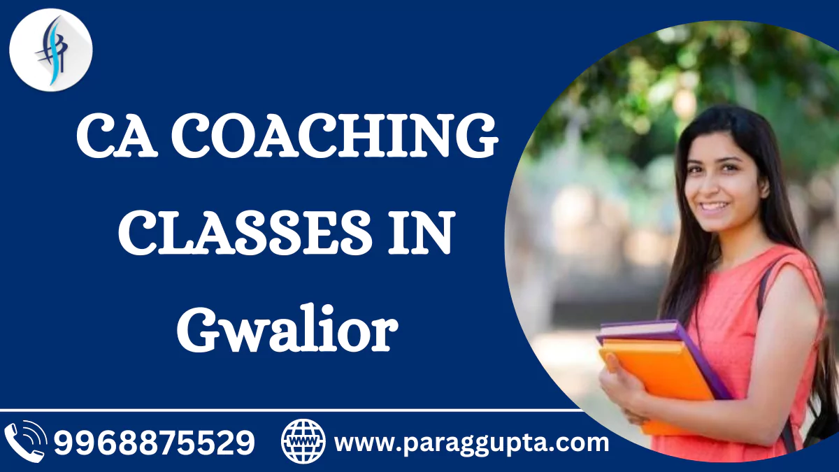 CA Coaching Classes in Gwalior