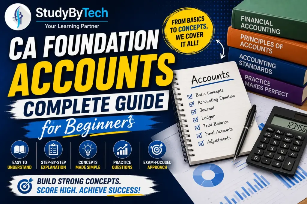 CA Foundation Accounts 2026_ Complete Guide for Beginners